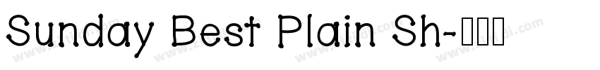 Sunday Best Plain Sh字体转换
